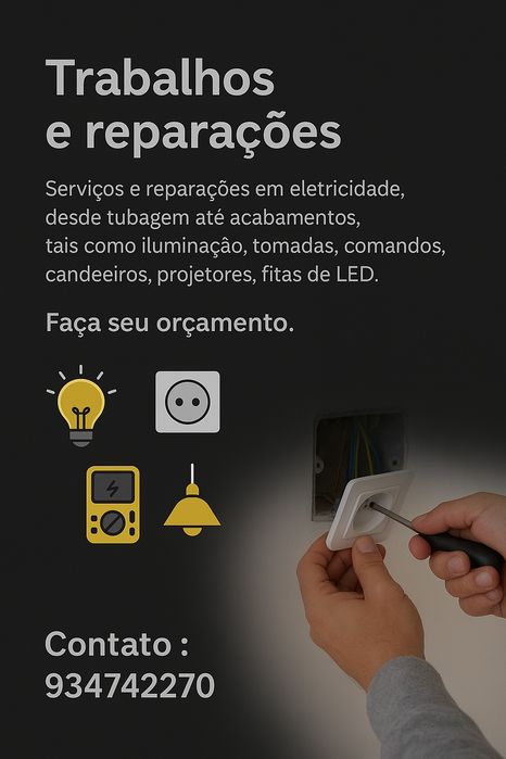 Serviços de Elétrica, reparações e instalações.