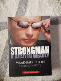 Ksiazka Strongman u szczytu władzy Wladimir Putin