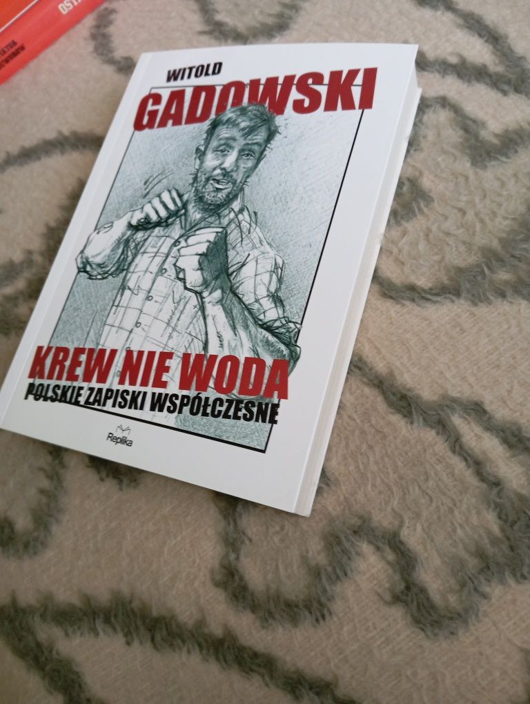 "Krew nie woda"- Witold Gadowski