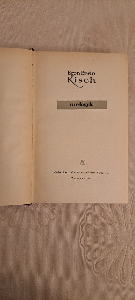 Meksyk Egon Erwin Kisch  x