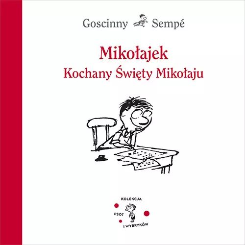 Mikołajek. Kochany Święty Mikołaju. Znak. Nowy Produkt