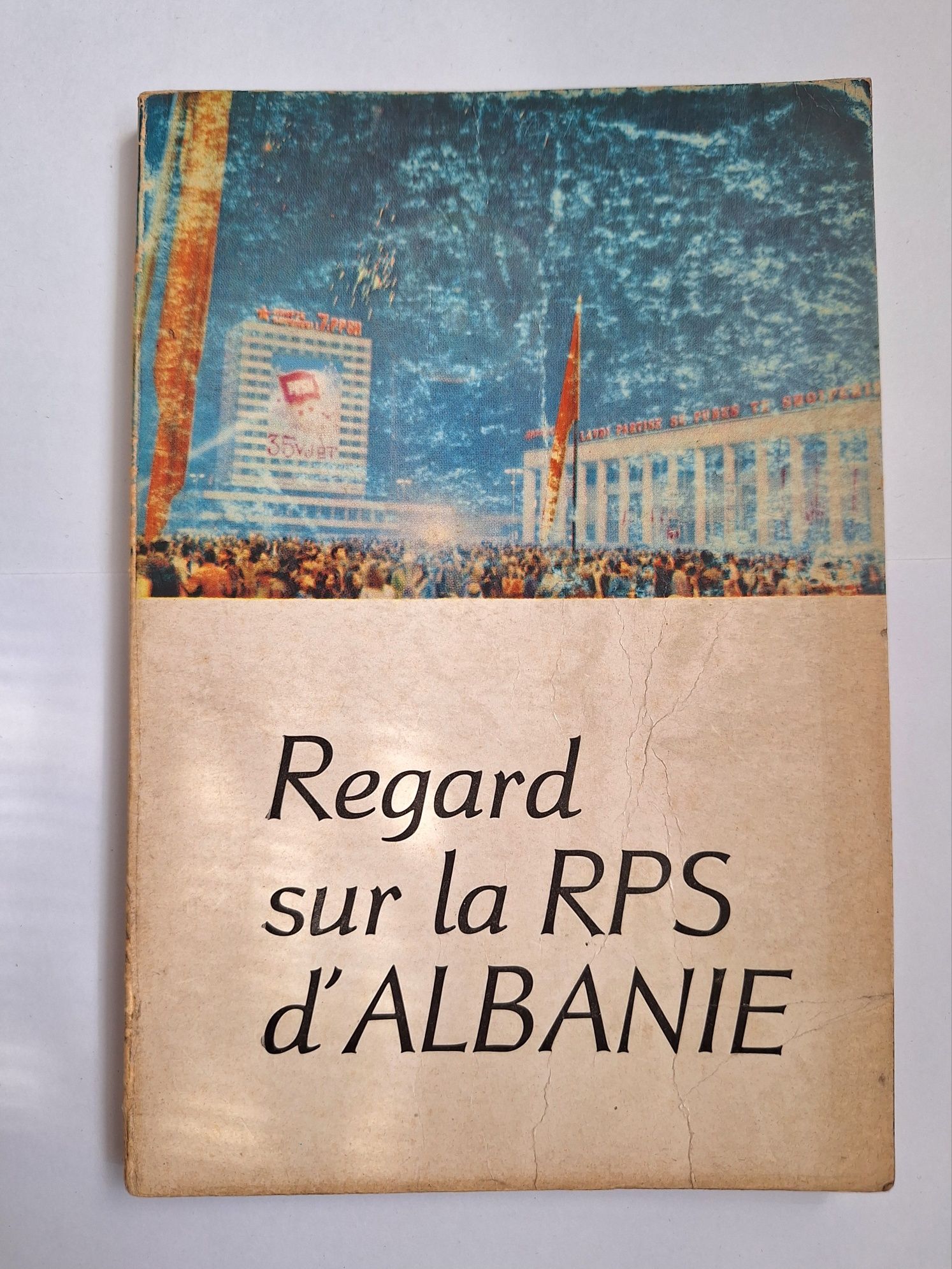 Regard sur la RPS  d'Albanie - w j. franc.  o Albańskiej Republ. Lud.