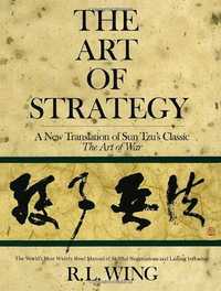 The Art of Strategy de Sun Tzu, R.L. Wing (Translator)