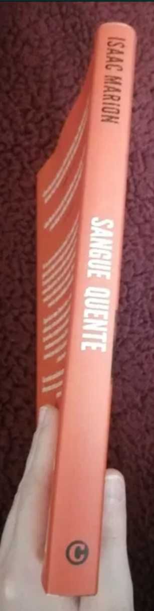 Sangue quente - Isaac Marion