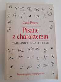 Książka Pisanie z charakterem Tajemnice grafologii autor Cash Peters