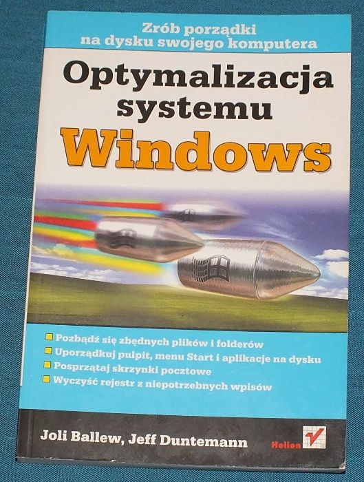Optymalizacja Systemu Windows Joli Ballew, Jeff Duntemann