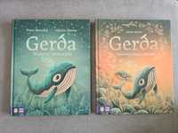 NOWE, Gerda historia wieloryba, Opowieść o morzu I odwadze