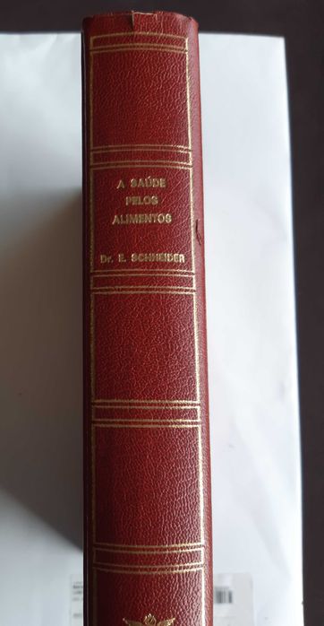 A saúde pelos alimentos de Dr. Ernest Schneider