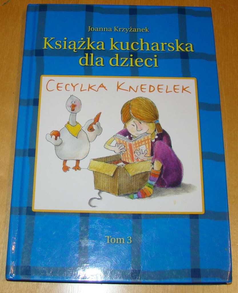 Książka kucharska dla dzieci t.3 Joanna Krzyżanek