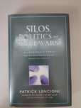 Patrick Lencioni Silos, Politics and Turf Wars