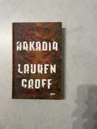 Książka arkadia Lauren Groff