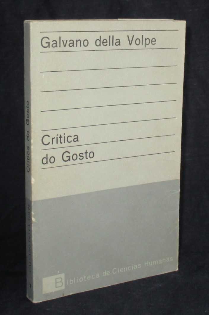 Livro Crítica do Gosto Galvano Della Volpe