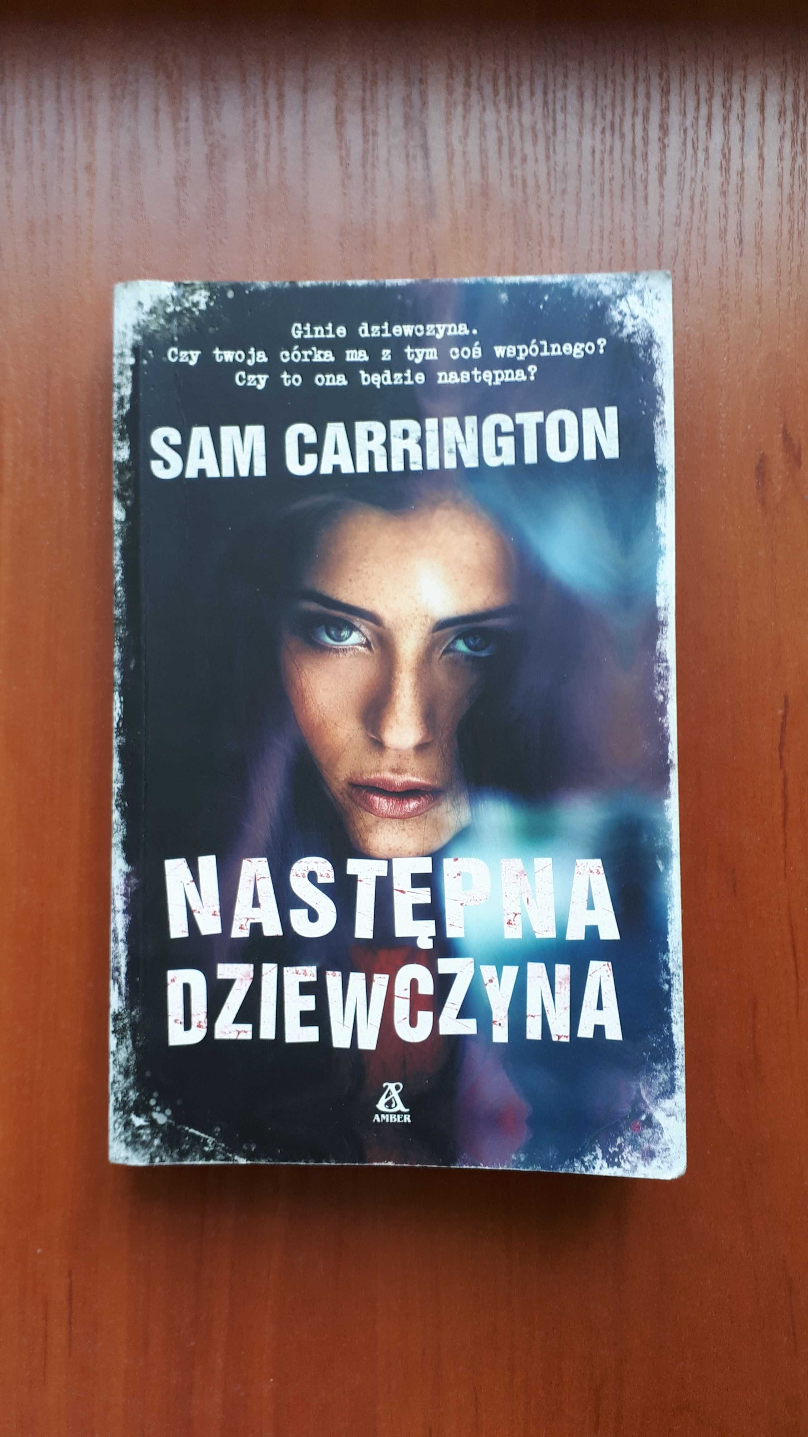 "Następna dziewczyna" Sam Carrington, thriller psychologiczny