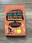 Ksiazka Wszystko czego Ci nie mowią gdy jestes nastolatkiem