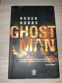 Roger Hobbs Ghost Man