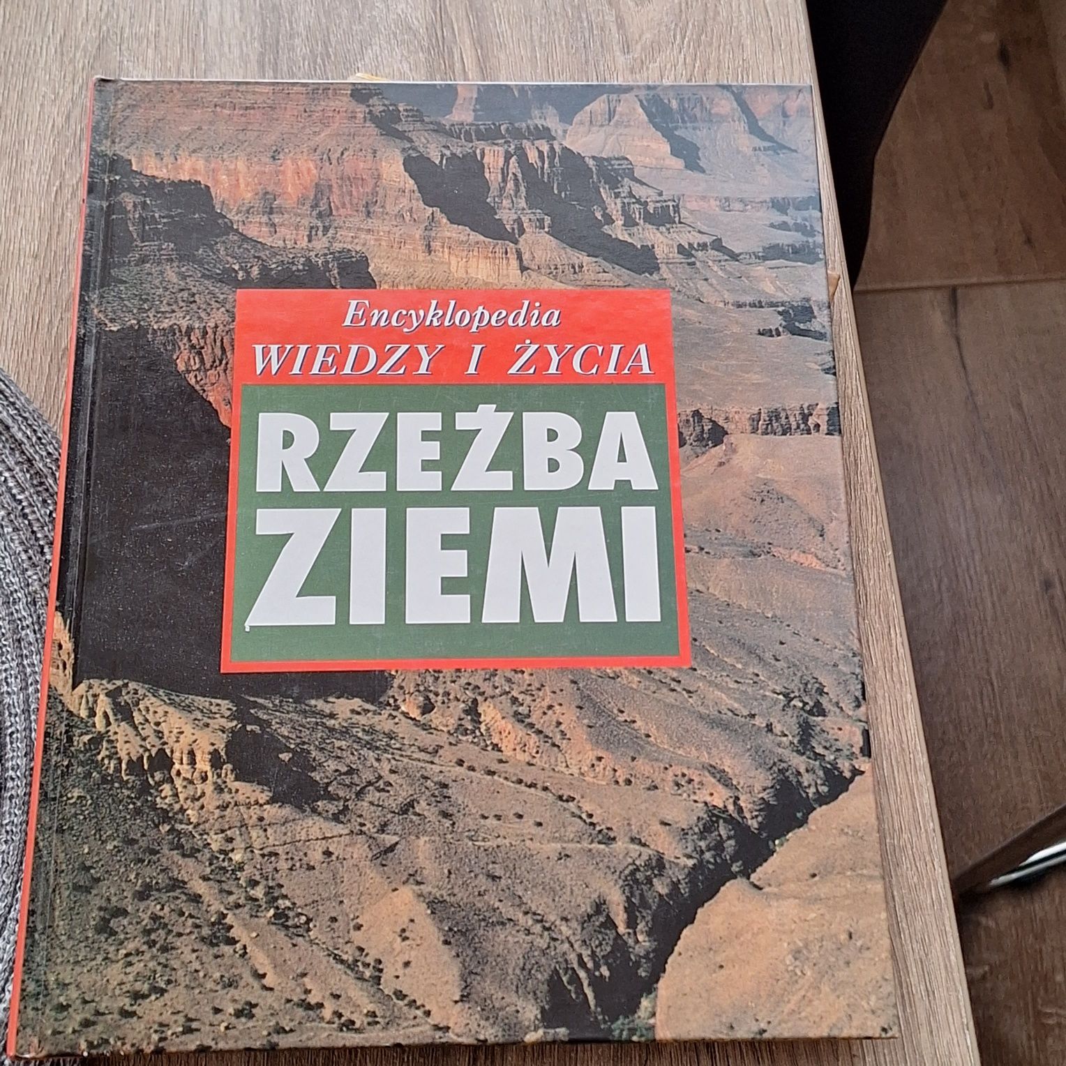 Encyklopedia Wiedzy i Życia"Rzeźba Ziemi"