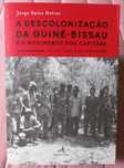 A Descolonização da Guiné-Bissau - Jorge Sales Golias