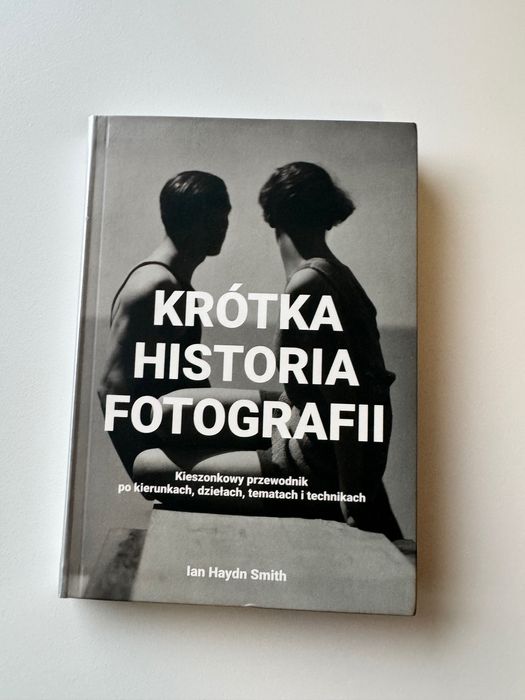 Krótka Historia Fotografi Ian Haydn Smith