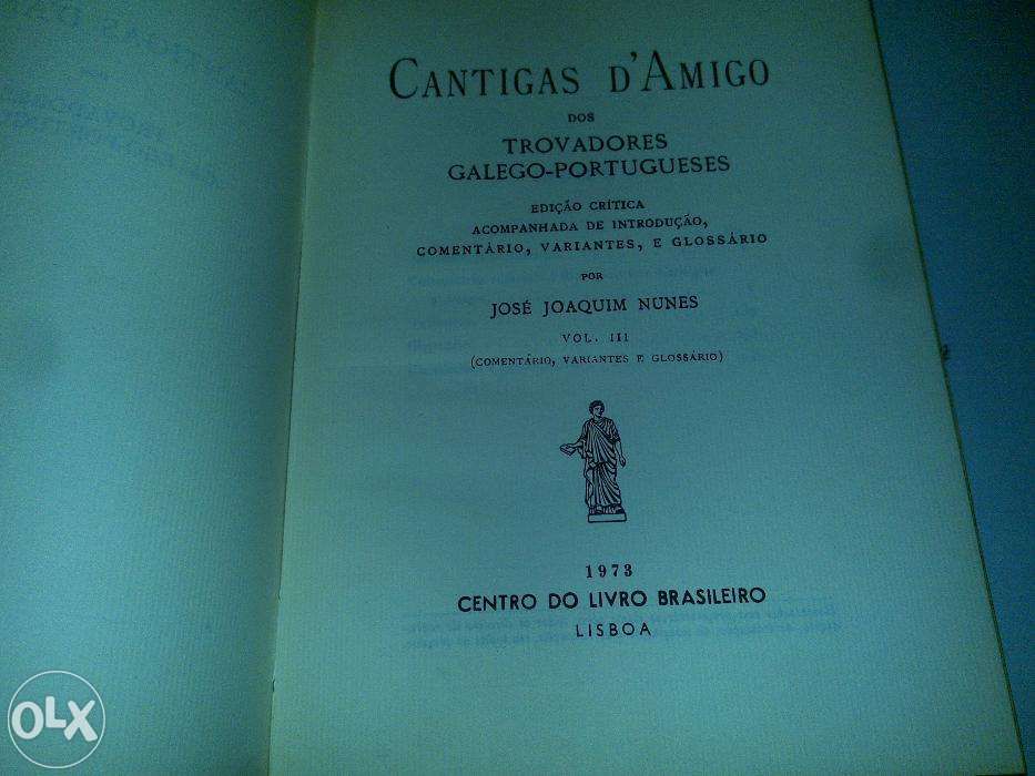 cantigas de amigo (josé joaquim nunes) vol. III 1973 livro raro