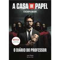 A Casa De Papel - Escape Book: O Diário do Professor, Ivan Tapia