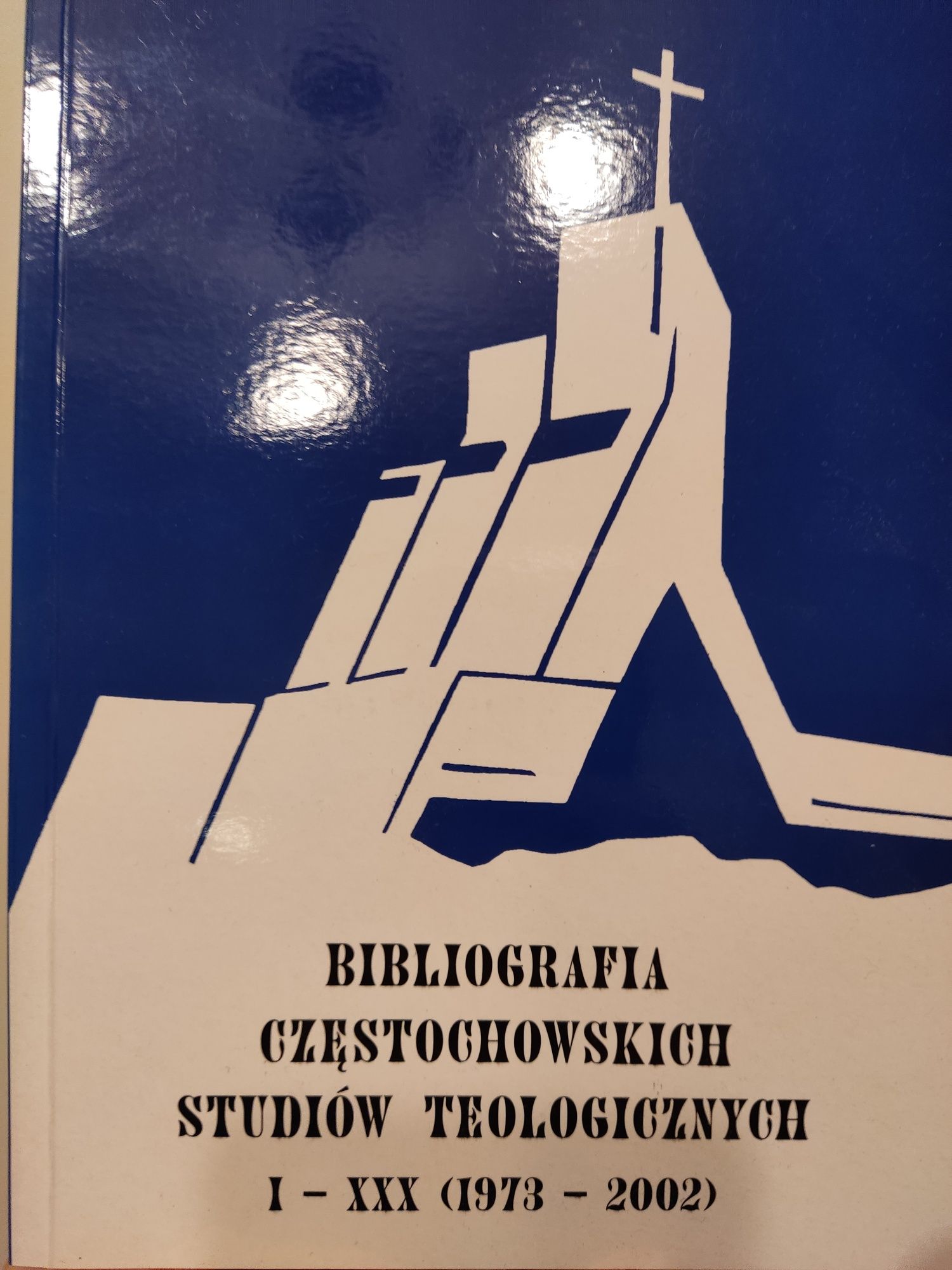 Bibliografia częstochowskich studiów teologicznych