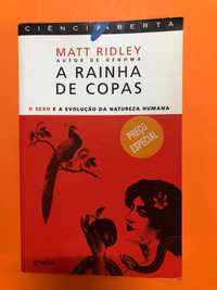 A rainha de copas – Matt Ridley