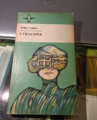 Utracona, Willa Cather