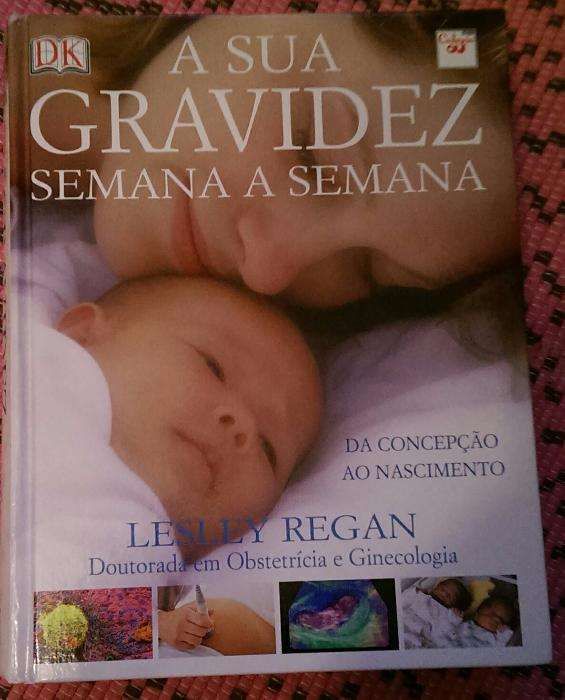 Livro "A Sua Gravidez Semana a Semana"