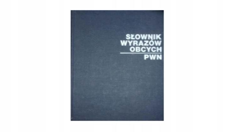Słownik Wyrazów Obcych Pwn Jan Tokarski