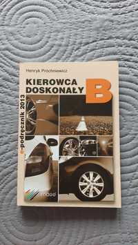 Książka "Kierowca doskonały B" Henryk Próchniewicz + płyta CD