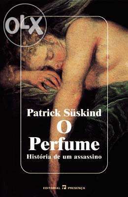 O Perfume - Patrick Süskind