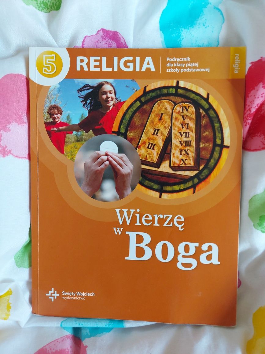 Podręcznik do religii dla kl. 5 ,,Wierzę w Boga"