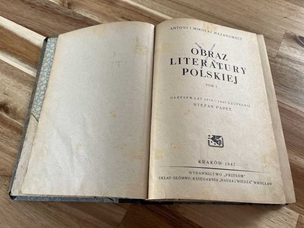 Obraz literatury polskiej Tom I Antoni i Mikołaj Mazanowscy