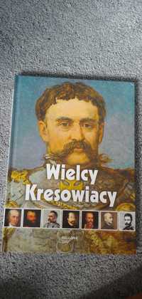 Wielcy kresowiacy