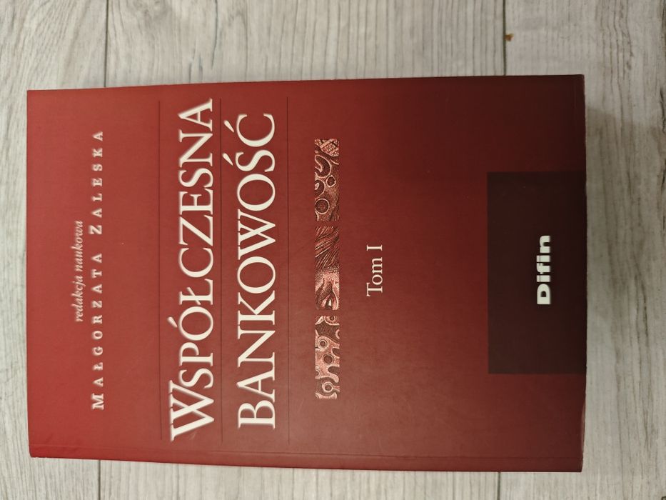 Współczesna bankowość Tom 1  - Małgorzata Zaleska