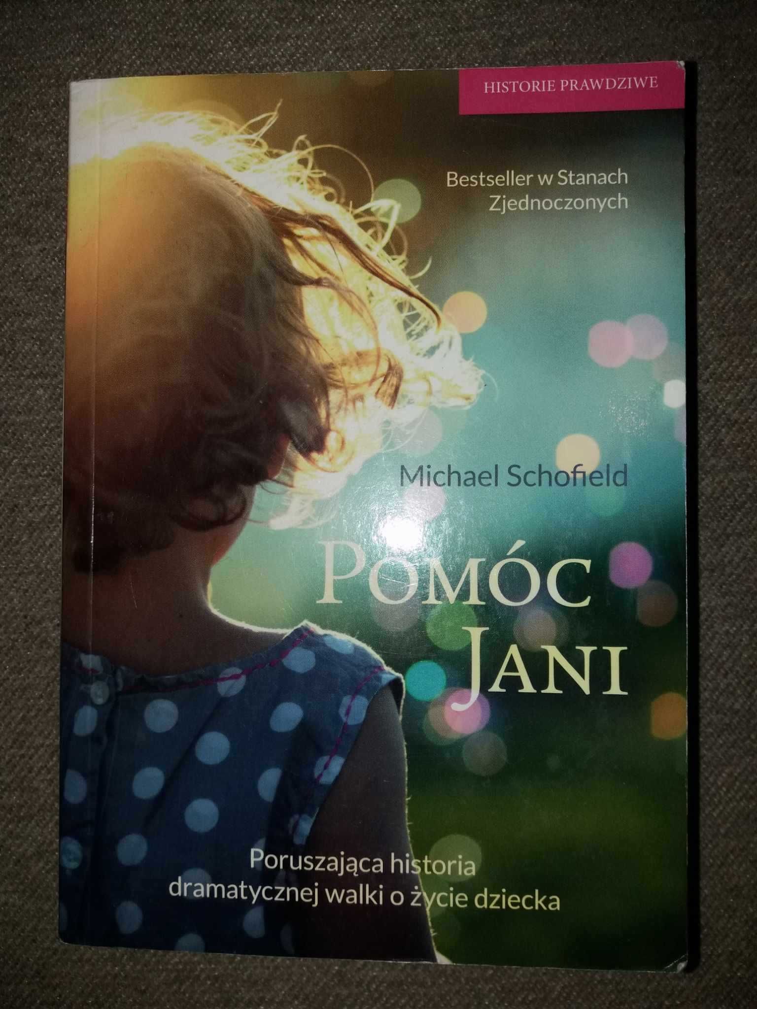 Pomóc Jani Michael Schofield książka