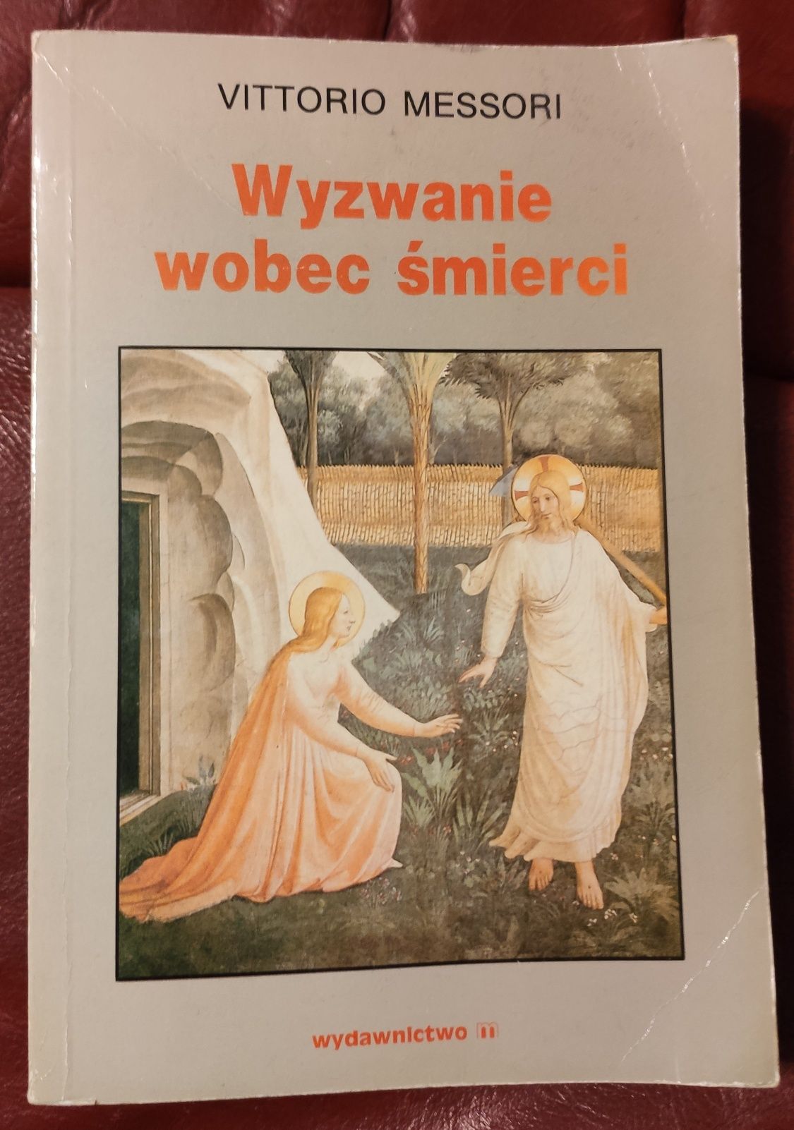 Wyzwanie wobec śmierci. Vittorio Messori