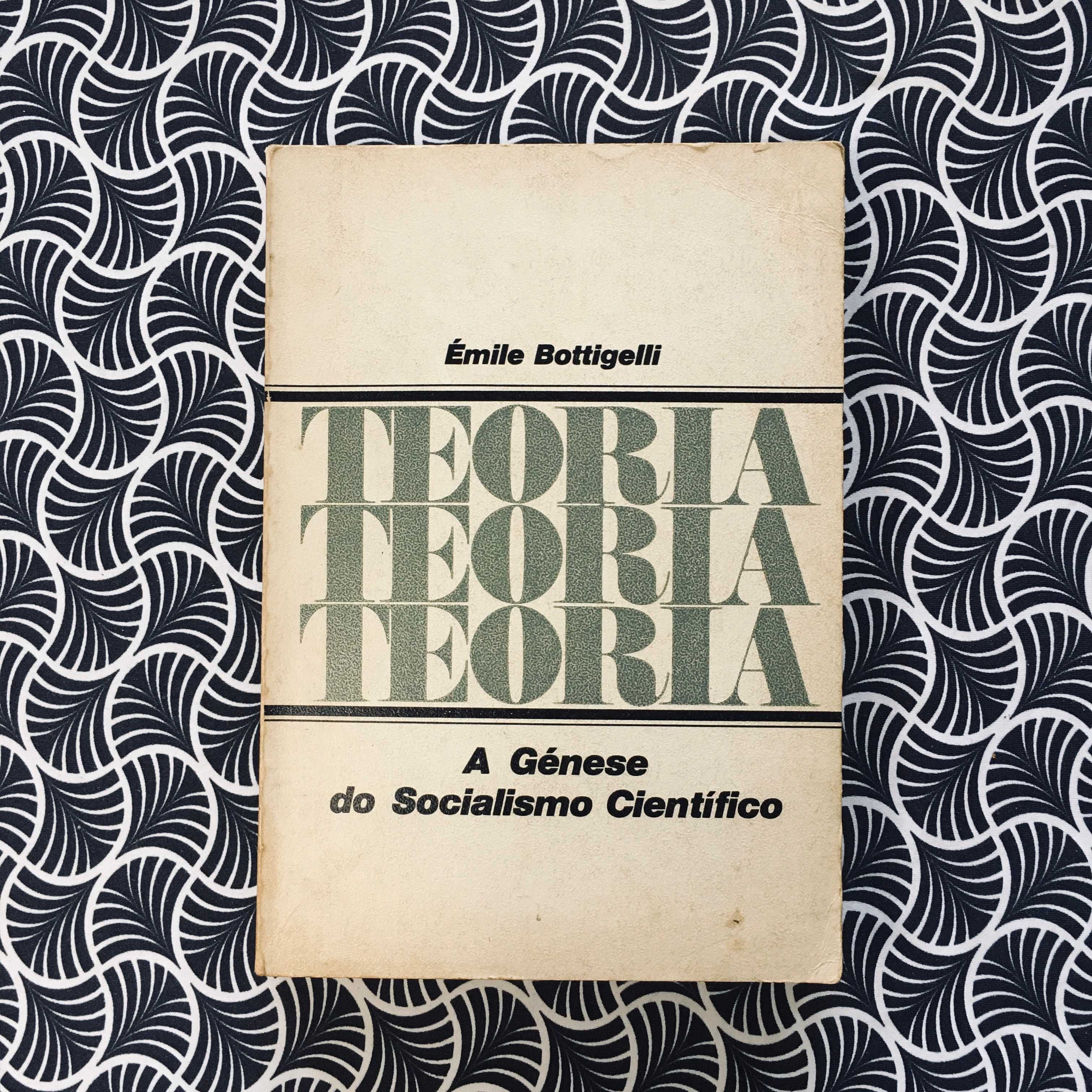 A Génese do Socialismo Científico - Émile Bottigelli