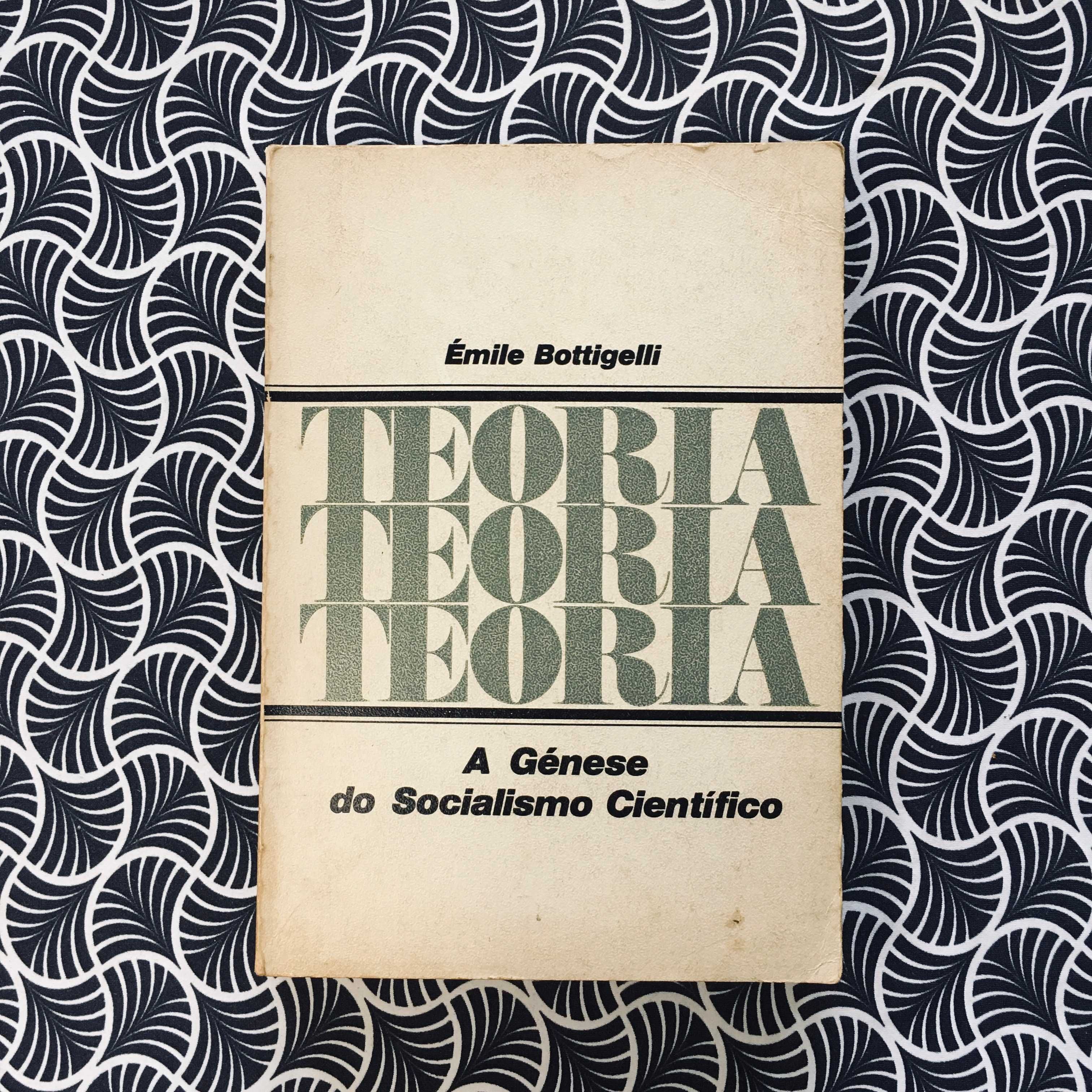 A Génese do Socialismo Científico - Émile Bottigelli