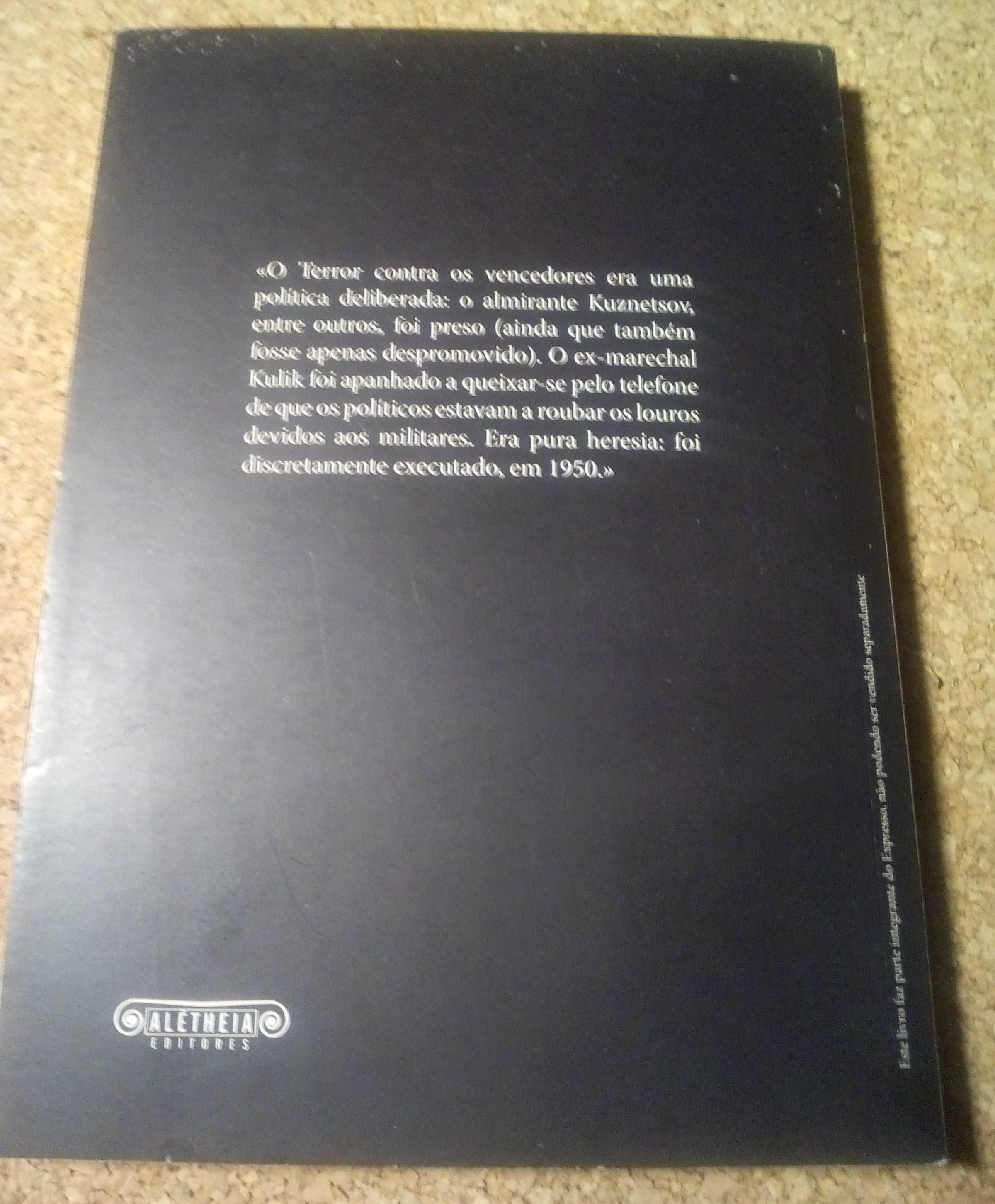 Colecção «ESTALINE – a Corte do Czar Vermelho»(S.S.Montefiore)—6 vols.