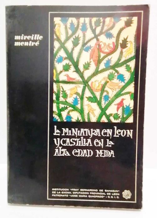 La miniatura en León y Castilla en la Alta Edad Media