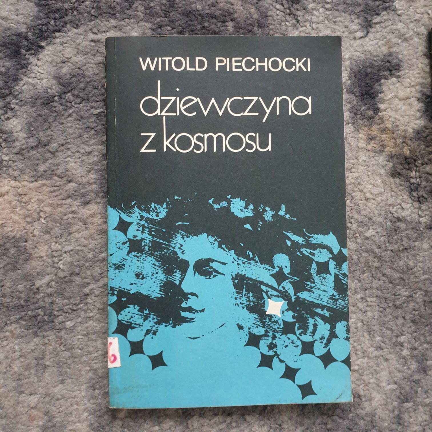 Ksiazka Witold Piechocki dziewczyna z kosmosu