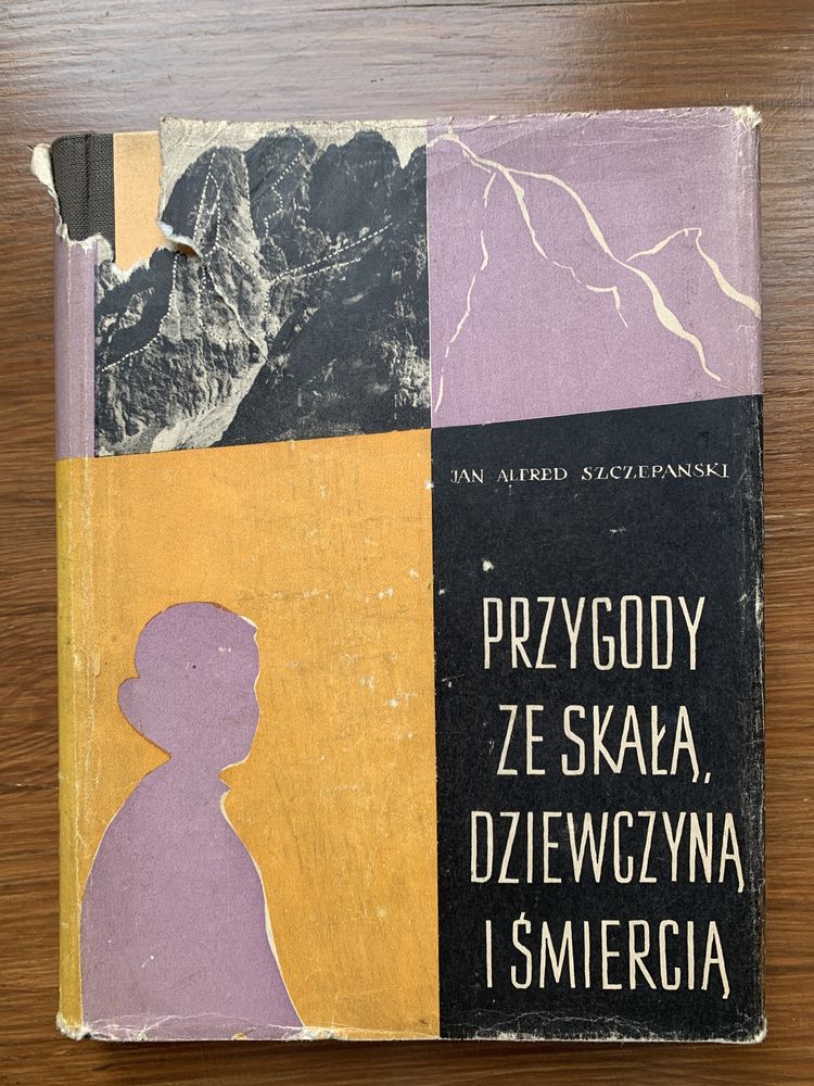 Jan Alfred Szczepański Przygody ze skałą, dziewczyną i śmiercią