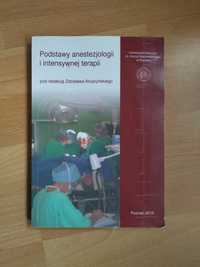 Podstawy anestezjologii i intensywnej terapii Zdzisław Kruszyński