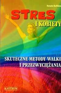 Stres I Kobiety, Renate Buffaloe