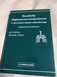 Standardy diagnostyczno-terapeutyczne w chorobach układu oddechowego W