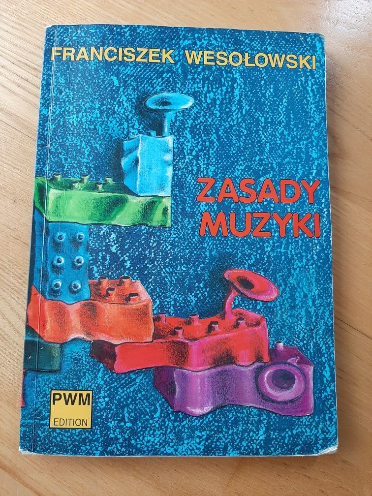 Zasady muzyki Franciszek Wesołowski