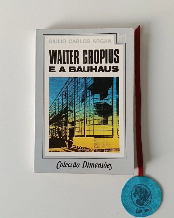 Walter Gropius e a Bauhaus