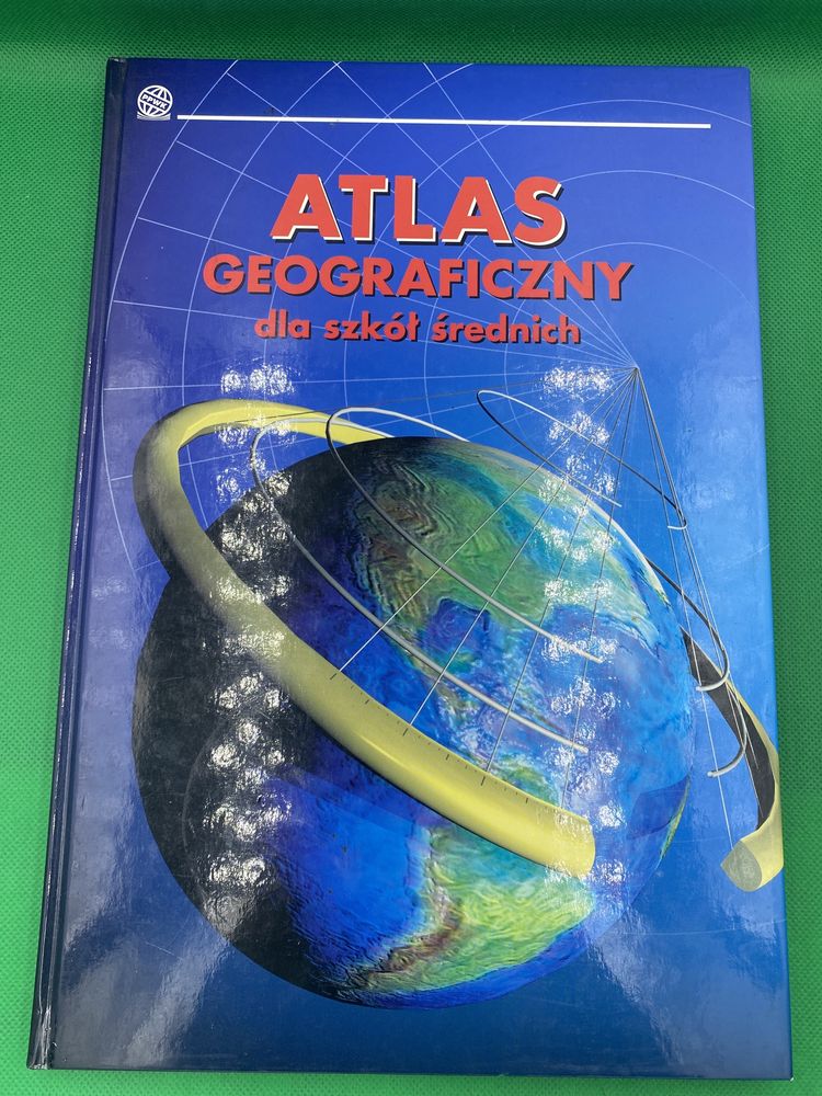 Atlas geograficzny dla szkół średnich geografia