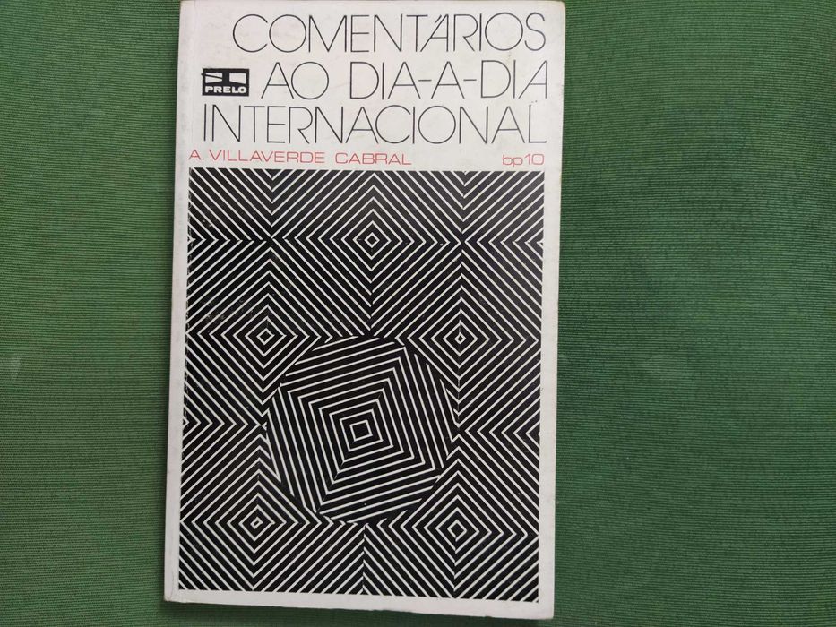 Comentários ao Dia-a-Dia Internacional - A. Villaverde Cabral